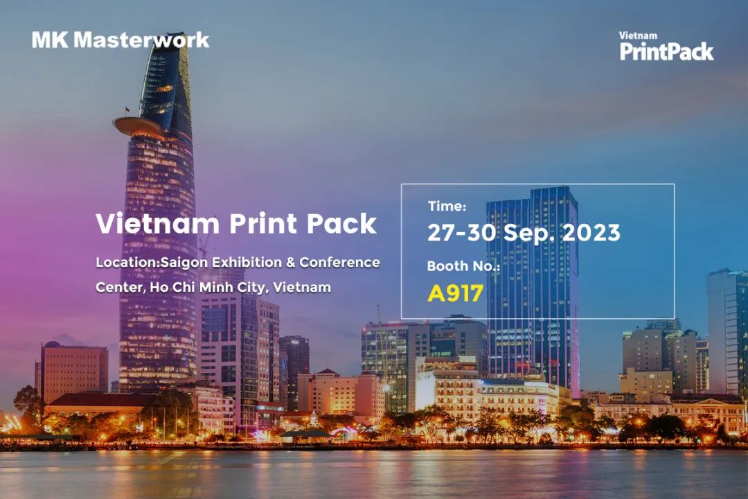 聚焦東南亞市場(chǎng)，長(zhǎng)榮即將亮相2023 Vietnam PrintPack